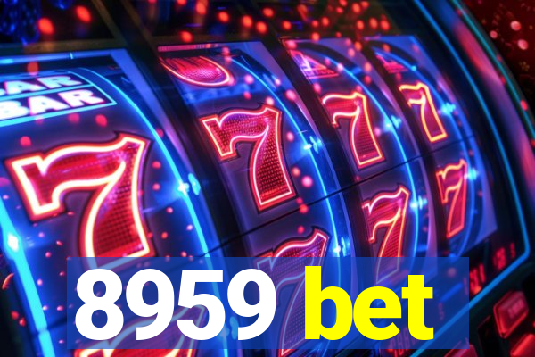 8959 bet